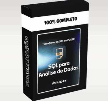 SQL para Análise de Dados Bruce Fonseca: curso completo para aprender SQL aplicado à análise de dados.