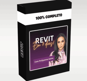 Revit em 7 Dias - Pollyanna Zalim
